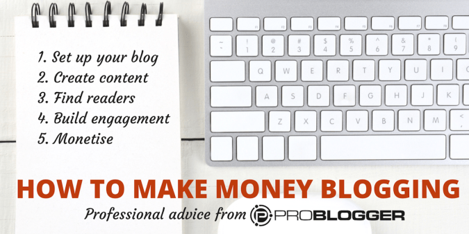 How to make money blogging
