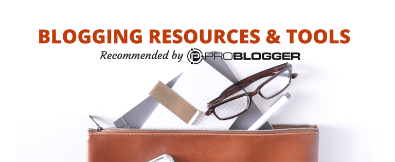 ProBlogger resources and tools